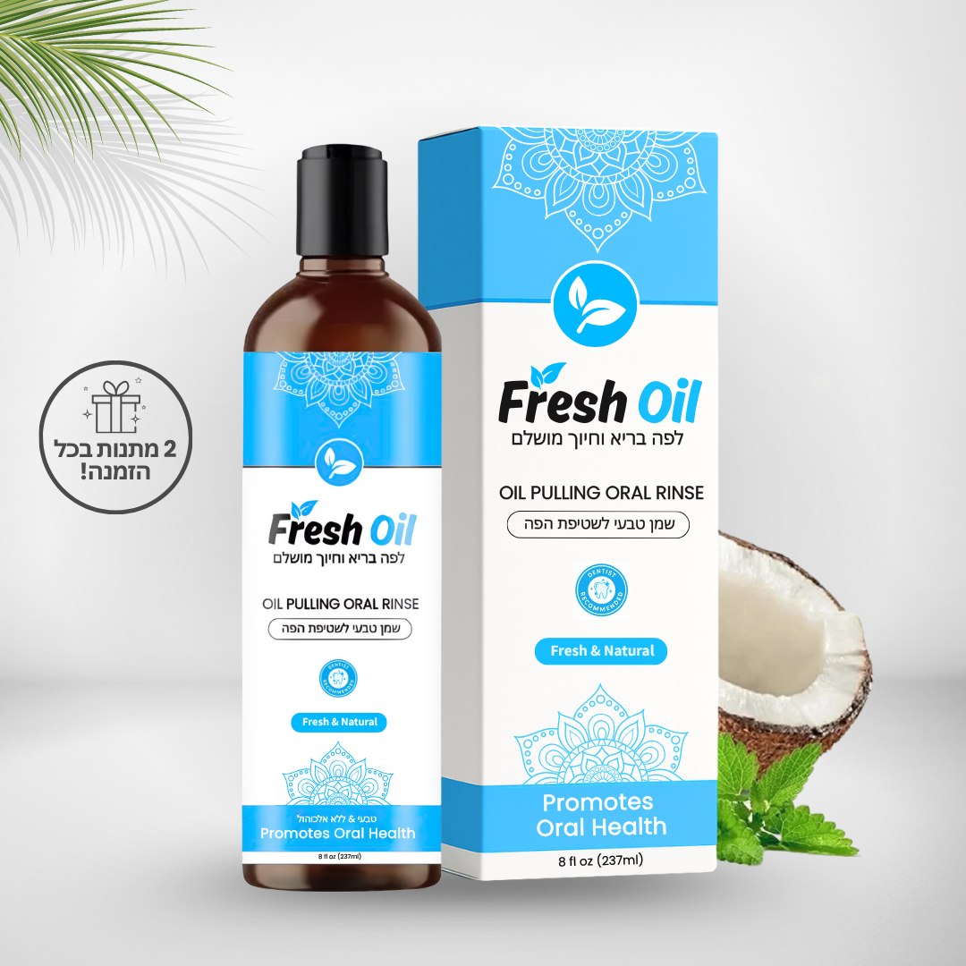 Fresh Oil - שמן טבעי לשטיפת הפה